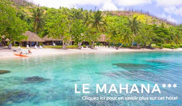 hotel Le MAHANA sur l'ile de Huahine en Polynésie