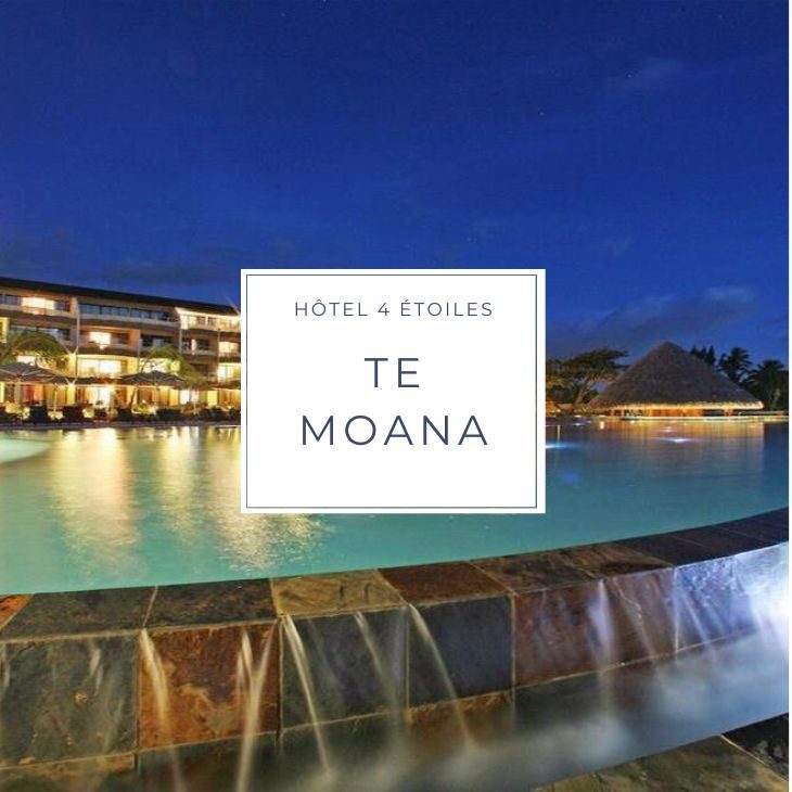 hotel TE MOANA 4 étoiles sur l'ile de Tahiti en Polynésie