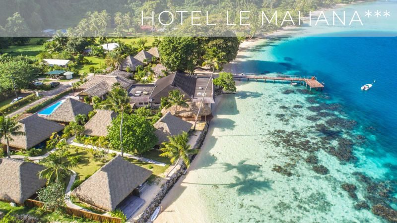 Hotel Le Mahana in Huahine