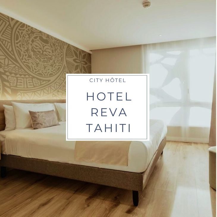 hotel REVA TAHITI sur l'ile de Tahiti en Polynésie