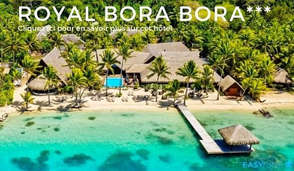hotel royal bora bora sur l'ile de Bora Bora en Polynésie