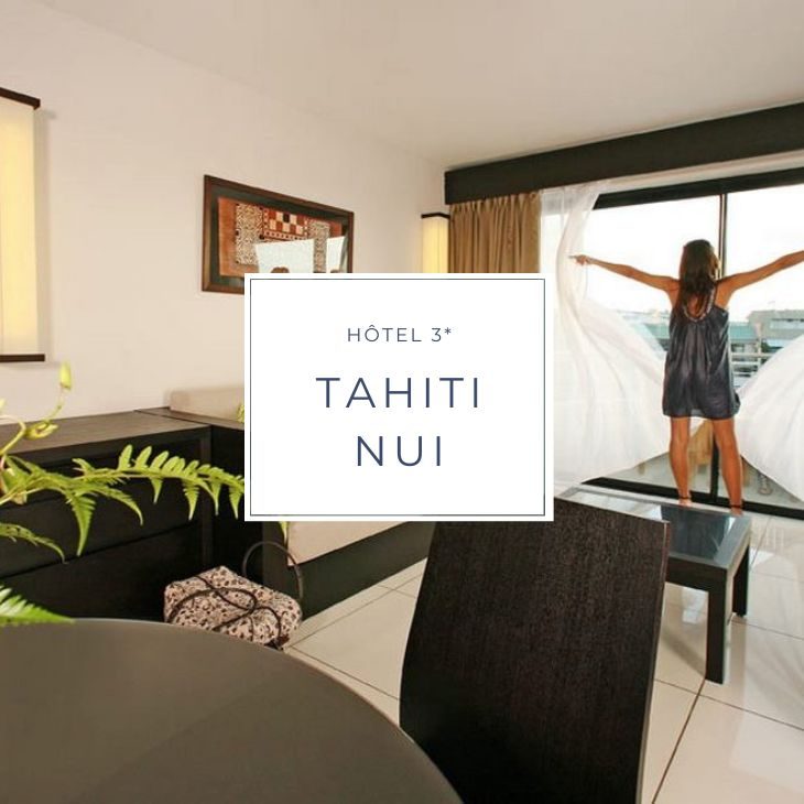 hotel tahiti nui sur l'ile de Tahiti en Polynésie