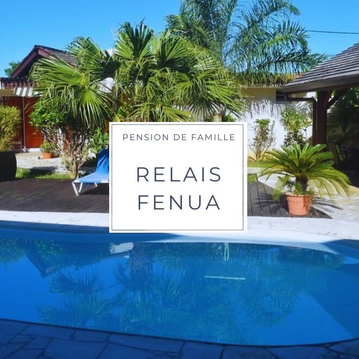 pension relais fenua sur l'ile de Tahiti en Polynésie