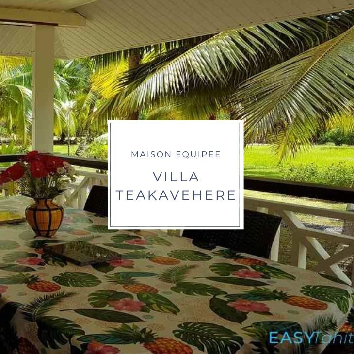 Villa TEAKAVEHERE sur l'ile de Huahine en Polynésie