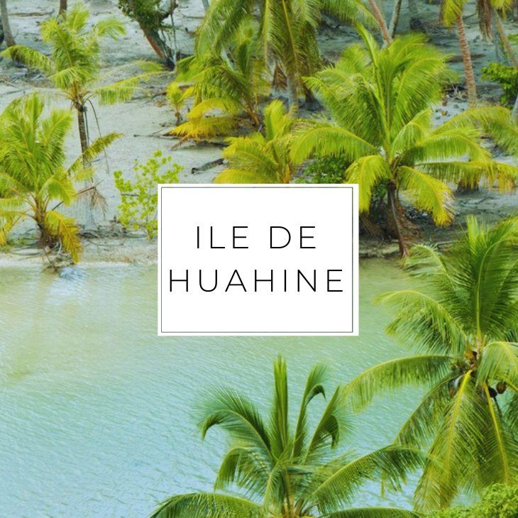 ile de Huahine en Polynésie